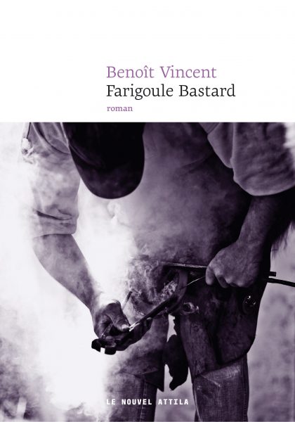 couverture de Farigoule Bastard